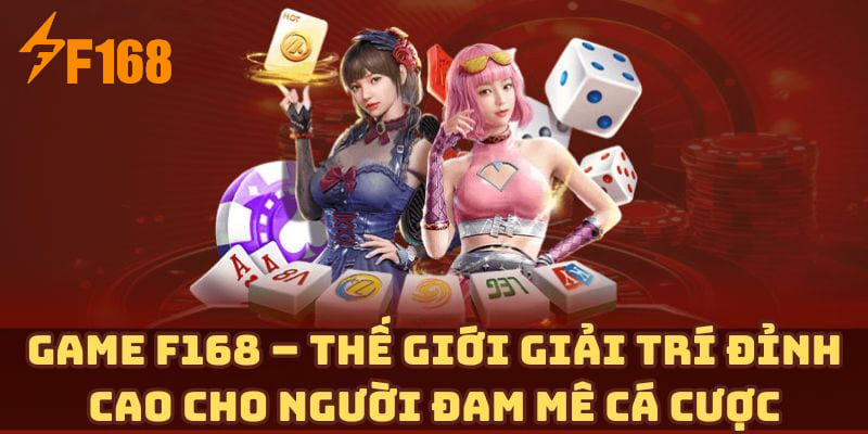 Tham gia game đa dạng giúp bạn giải trí thích thú hơn